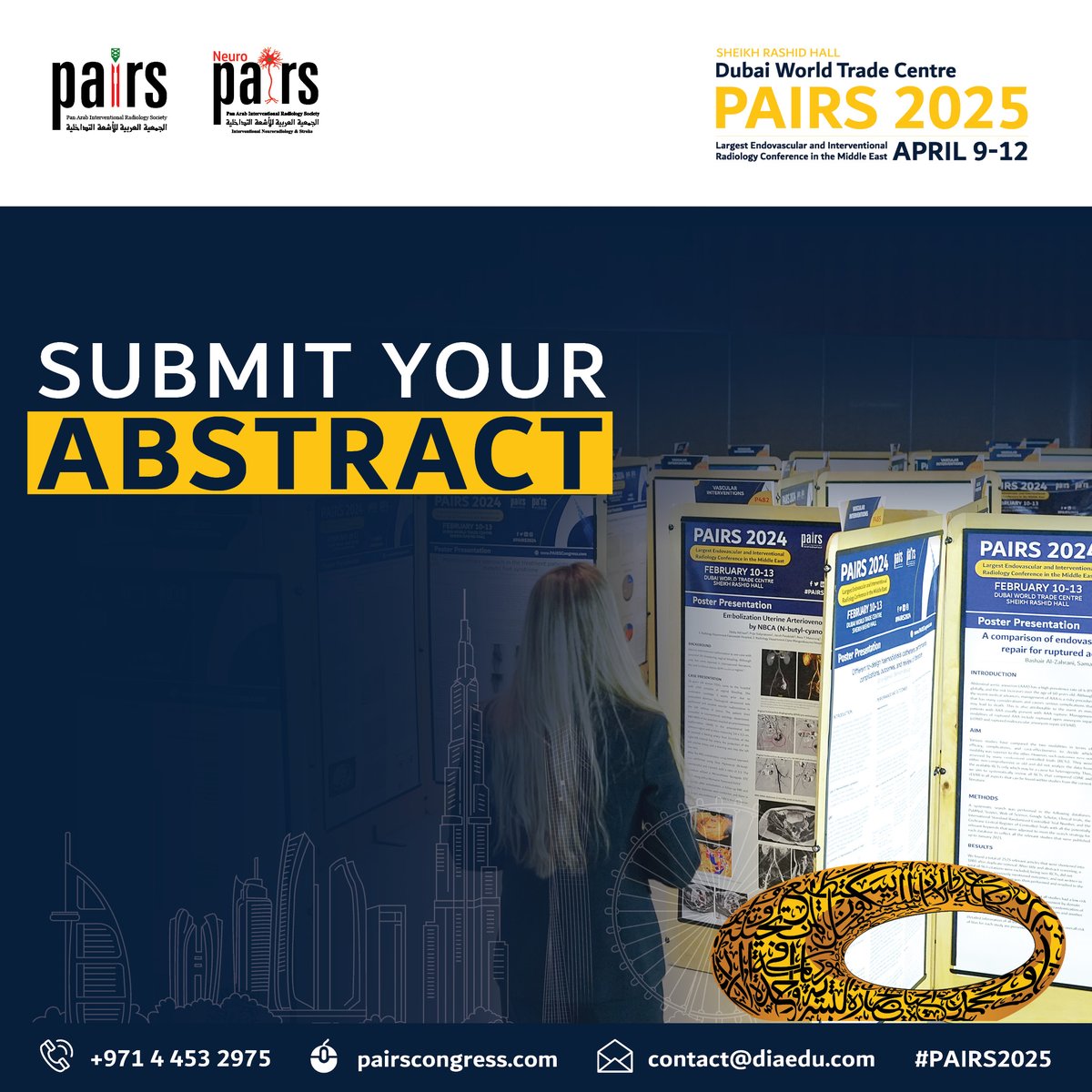 PAIRS (@pairsmedia) on Twitter photo 📣Ready to stand out? Submit your abstract for #PAIRS2025 and shine!
<a href="/marabi2004/">Mohammad Arabi</a> <a href="/ahmed_kamel_ir/">Ahmed Kamel MD, PhD, FSIR</a> <a href="/mo_hamady/">Mo Hamady</a> <a href="/sqanadli/">Salah D. Qanadli, MD, PhD, FCIRSE</a> <a href="/saherssabri/">Saher Sabri</a> <a href="/ClinicsEra/">KARIM ABD EL TAWAB</a> <a href="/RefaatSalman/">Refaat Salman</a> <a href="/AzzamKhankan/">Azzam Khankan عزام خانكان</a> <a href="/Saad_VIR/">Wael Saad</a> <a href="/dr_aladham/">Dr. Farid Aladham</a>
📣Deadline: Jan 31, 2025 18:00, GMT+4.
Submit today:
🔗pairscongress.com/abstracts/ 📣Ready to stand out? Submit your abstract for #PAIRS2025 and shine!
<a href="/marabi2004/">Mohammad Arabi</a> <a href="/ahmed_kamel_ir/">Ahmed Kamel MD, PhD, FSIR</a> <a href="/mo_hamady/">Mo Hamady</a> <a href="/sqanadli/">Salah D. Qanadli, MD, PhD, FCIRSE</a> <a href="/saherssabri/">Saher Sabri</a> <a href="/ClinicsEra/">KARIM ABD EL TAWAB</a> <a href="/RefaatSalman/">Refaat Salman</a> <a href="/AzzamKhankan/">Azzam Khankan عزام خانكان</a> <a href="/Saad_VIR/">Wael Saad</a> <a href="/dr_aladham/">Dr. Farid Aladham</a>
📣Deadline: Jan 31, 2025 18:00, GMT+4.
Submit today:
🔗pairscongress.com/abstracts/