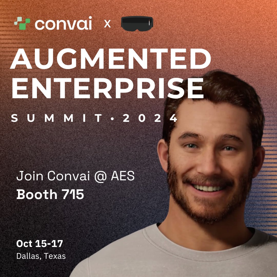 convaitech's tweet image. Convai team will be attending the 2024 Augmented Enterprise Summit (AES) at Dallas on October 15-17. If you’re attending, reach out to us via DMs or come by booth 715!

#AES2024 #Convai