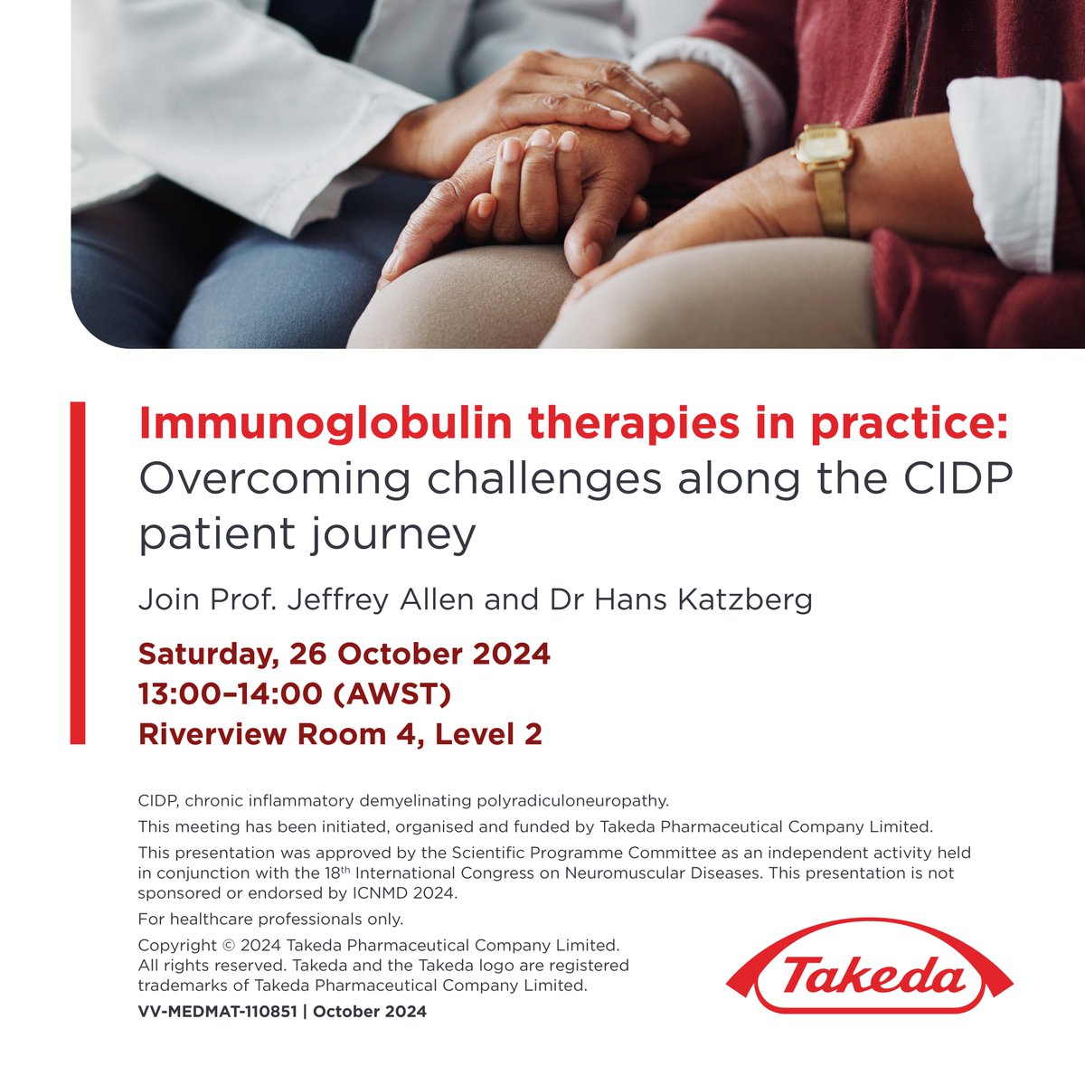 Would you like to discuss patient care for those living with CIDP? Join Prof. Jeffrey Allen and Dr Hans Katzberg at #ICNMD2024 to explore the management of CIDP and tackle the challenges faced throughout the patient journey.

📌Saturday, 26 October 2024, 13:00 - 14:00 (AWST)