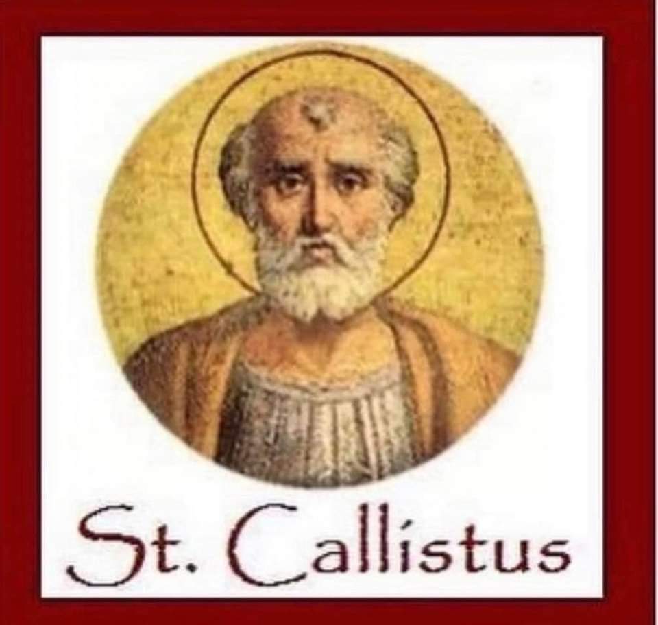 Today we remember Pope St Callistus, a venerated martyr. 

He went from slave to freedman to moneylender to convict to church administrator to pope. 

His name is especially associated with the catacombs in Rome. He is the patron saint of cemetery workers.