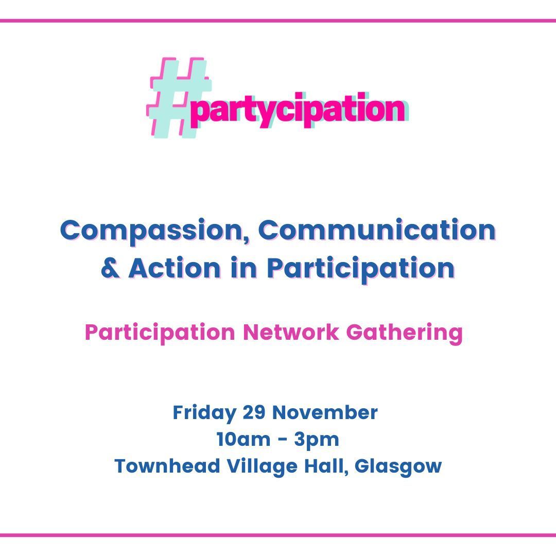 StafScot's tweet photo. LAST FEW places remaining at our next Participation Network Gathering: Compassion, Communication &amp; Action in #Participation. This free event is open to anyone interested in #partycipation. Join us for an interactive day of peer-to-peer learning in Glasgow. https://t.co/VTA79xjIST https://t.co/pRpdMYhxem