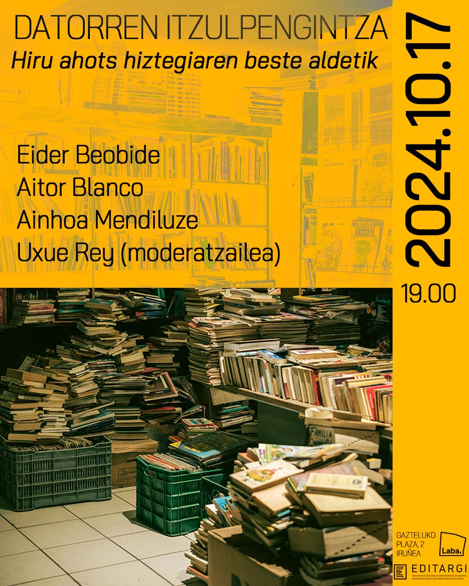 Asteon, Editargi azoka dela eta, itzulpengintza izanen dute hizpide Eider Beobidek, Aitor Blancok eta Ainhoa Mendiluzek. Solasaldia Uxue Reyk gidatuko du

🟠 Ostegunean, 19:00etan, Laban