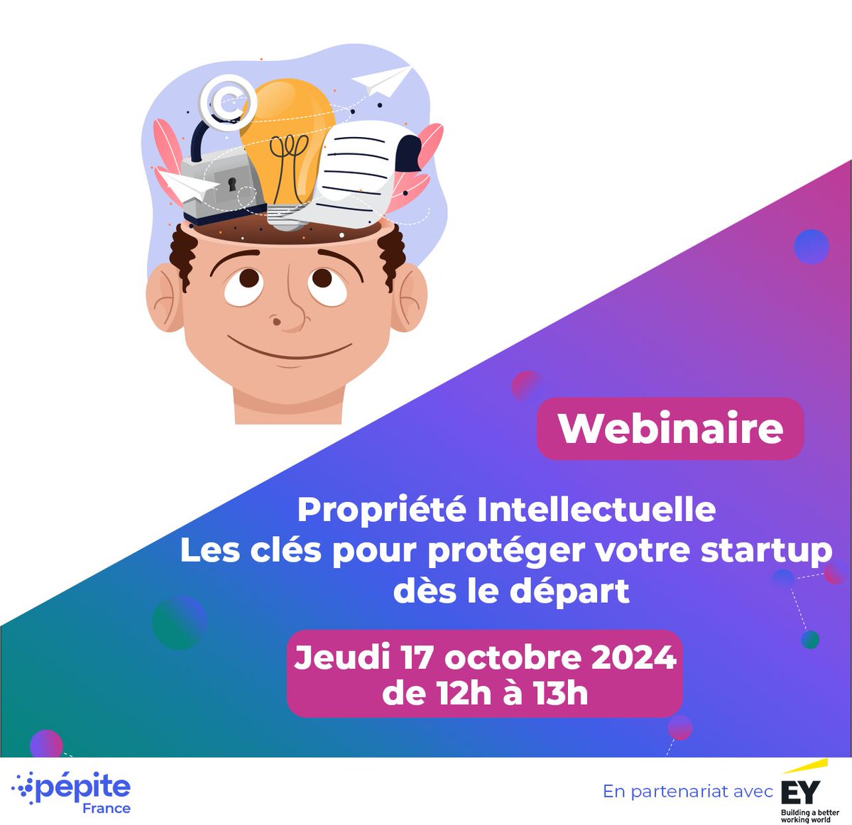 #webinaire 
Découvre comment protéger tes idées et innovations grâce à la propriété intellectuelle.🚀
Ce webinaire <a href="/EYFrance/">EY France</a> t'apprendra les bases essentielles, les bonnes pratiques à adopter dès le début, et les erreurs courantes à éviter. 
Inscris-toi ➡️ bit.ly/3ZvdIjL