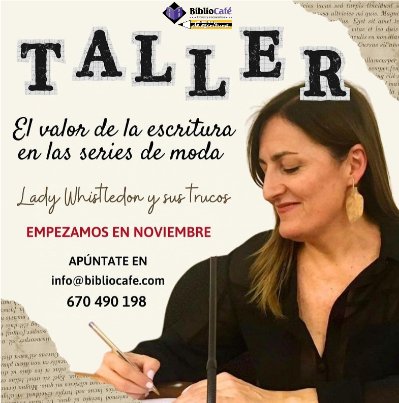 bibliocafe's tweet photo. Más detalles sobre el taller "El valor de la escritura en las series de moda", que impartirá Margarita Quesada a partir del 6 de noviembre en Bibliocafé Escuela de Escritura. Apúntate en https://t.co/jQfxuM8bH0 info@bibliocafe.es o 670490198 @mfmedinahome @EscrivivirVLC https://t.co/eCNCO3pTK8