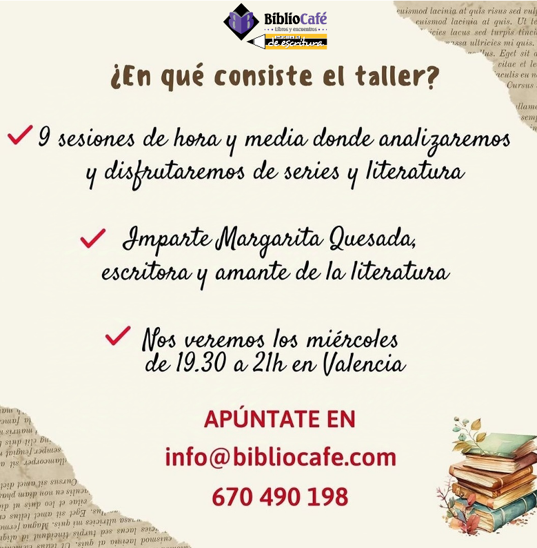 Más detalles sobre el taller "El valor de la escritura en las series de moda", que impartirá Margarita Quesada a partir del 6 de noviembre en Bibliocafé Escuela de Escritura. Apúntate en bibliocafe.es info@bibliocafe.es o 670490198 <a href="/mfmedinahome/">✳️mfmedina</a> <a href="/EscrivivirVLC/">Escrivivir Congreso de Escritura</a>