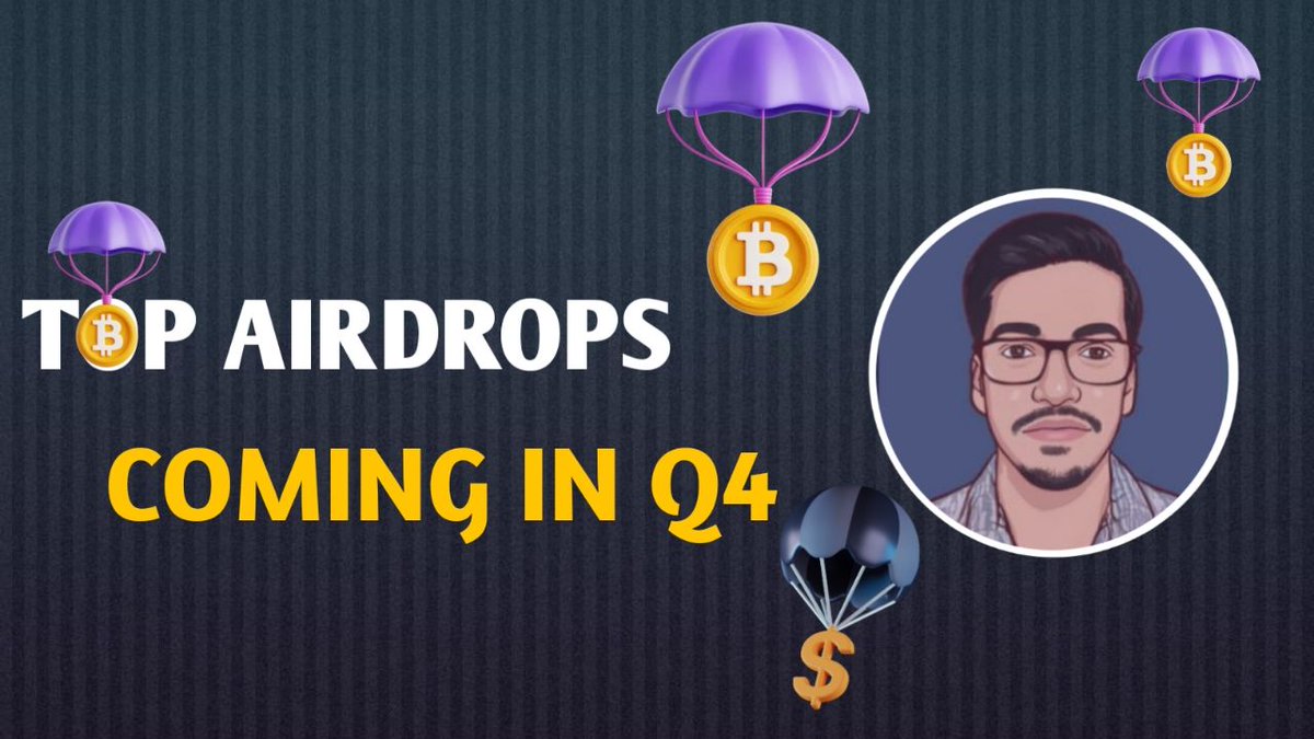 Vaibhav Gupta (@vaibhavguptatf) on Twitter photo 🪂🪂 Top Airdrops Coming in Q4 🚀
☺️As per huge request from our community❤️, we're sharing the list of potential airdrop opportunities 🤑
🔥Here We Go👇
$GRASS <a href="/getgrass_io/">touch grass</a>
$SCRL <a href="/Scroll_ZKP/">Scroll</a>
$NOOB <a href="/blastroyale/">Blast Royale</a>
$TOMA <a href="/TomarketCrew/">Tomarket Community</a>
$MEMEFI <a href="/memeficlub/">MemeFi Labs</a>
$INIT <a href="/initia/">Initia 🪢</a>
$BLUM 🪂🪂 Top Airdrops Coming in Q4 🚀
☺️As per huge request from our community❤️, we're sharing the list of potential airdrop opportunities 🤑
🔥Here We Go👇
$GRASS <a href="/getgrass_io/">touch grass</a>
$SCRL <a href="/Scroll_ZKP/">Scroll</a>
$NOOB <a href="/blastroyale/">Blast Royale</a>
$TOMA <a href="/TomarketCrew/">Tomarket Community</a>
$MEMEFI <a href="/memeficlub/">MemeFi Labs</a>
$INIT <a href="/initia/">Initia 🪢</a>
$BLUM