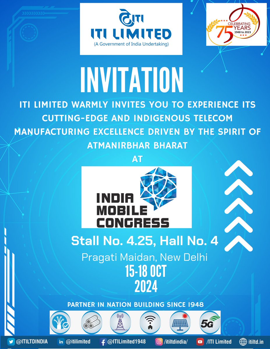 ITILTDINDIA's tweet photo. ITI Limited is exhibiting its spectrum of Products &amp; Services at India Mobile Congress 2024 from October 15 to 18, 2024 at Stall No. 4.25, Hall No. 4, Pragati Maidan, New Delhi. Join us at the event! @DoT_India @ministryofcomm @JM_Scindia @PemmasaniOnX @CMDITILTD https://t.co/6rHW5VBe1T