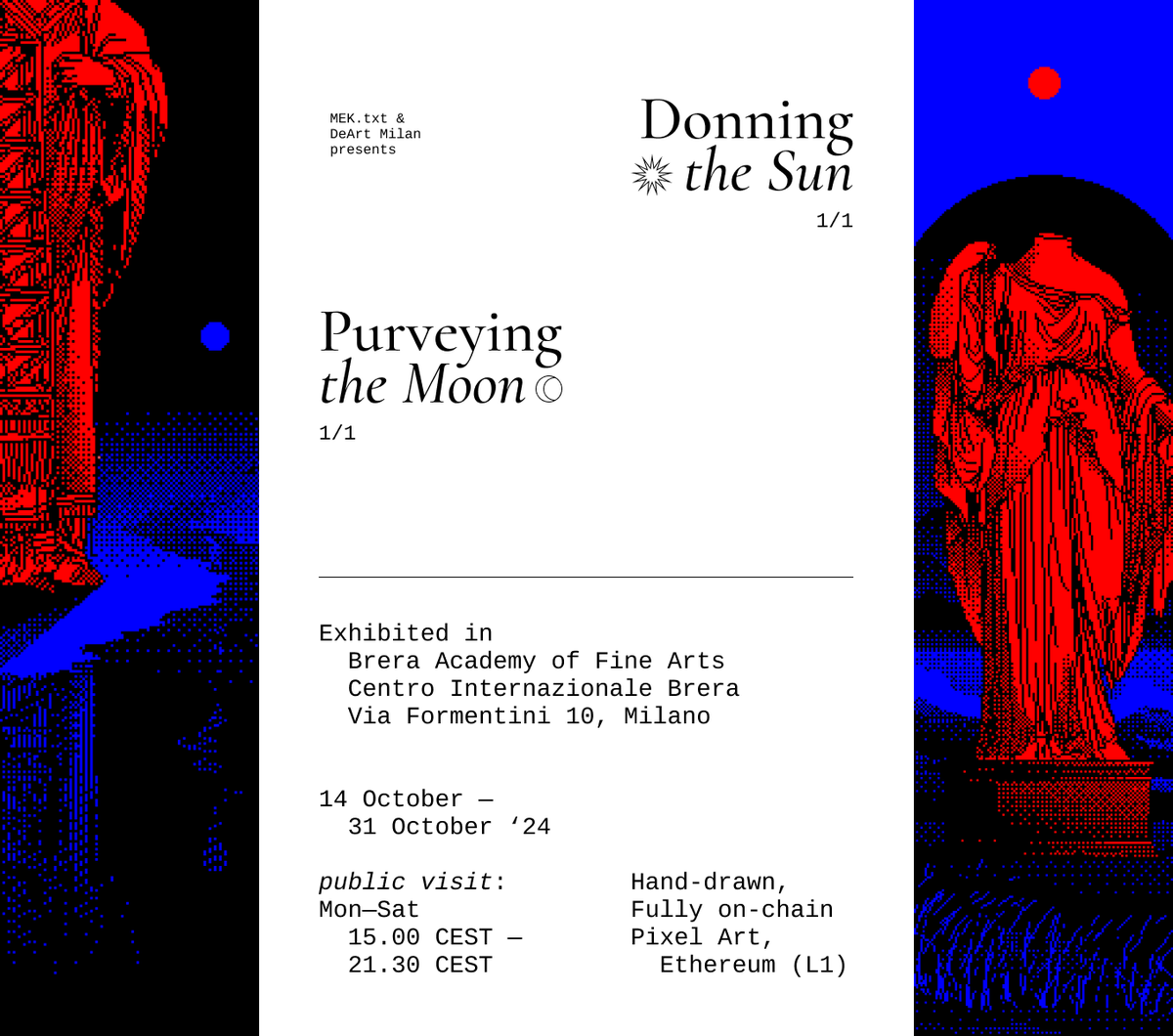 michaelmicasso's tweet image. Very happy to announce my newest diptych will be exhibited in Brera Academy of Fine Arts, Centro Internazionale Brera, Milan!

Once again partnered with @DEART_Milan, we’re traversing the old with a new compass.


↓ Details