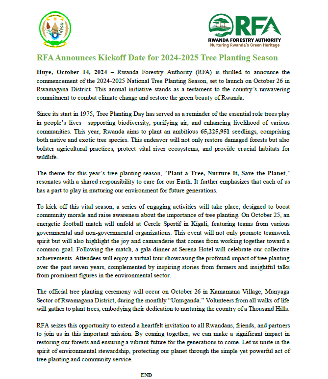 Rwanda Forestry Authority (RFA) is thrilled to announce the commencement of the 2024-2025 National Tree Planting Season, set to launch on October 26, 2024 in Rwamagana District.
rfa.rw/news/announcem…