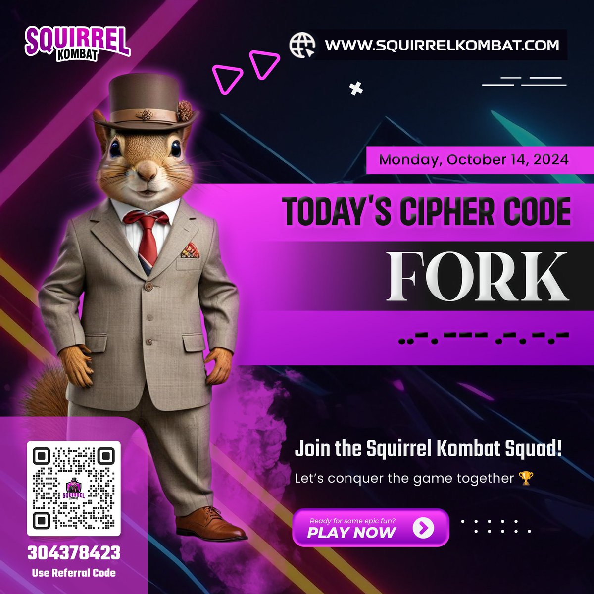 CipherCombo's tweet photo. Today's Squirrel Kombat 🐿️ Cipher Code 🔥 - Monday, October 14, 2024

🖊️ Cypher Code is 🔑 FORK 🔑
🥷 Morse Code ✅ ..-. --- .-. -.- ✅

#SquirrelKombat #CryptoGaming #TelegramTapGame
#TONRewards #Cipher #MorseCode #CipherCombo https://t.co/0FyogDeUbs