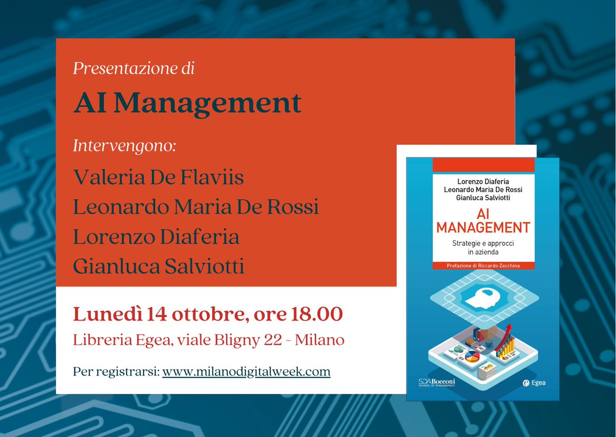 egeaonline's tweet photo. Si parla tanto di intelligenza sul lavoro, ma cosa significa davvero?
Oggi alla @MI_DigitalWeek due appuntamenti a partire dai libri "AI Management" e "Inspired by Data".
📲 https://t.co/3xvQtAZkd3
📲 https://t.co/Ru5FcPsyYB https://t.co/GKVlYVi3N0