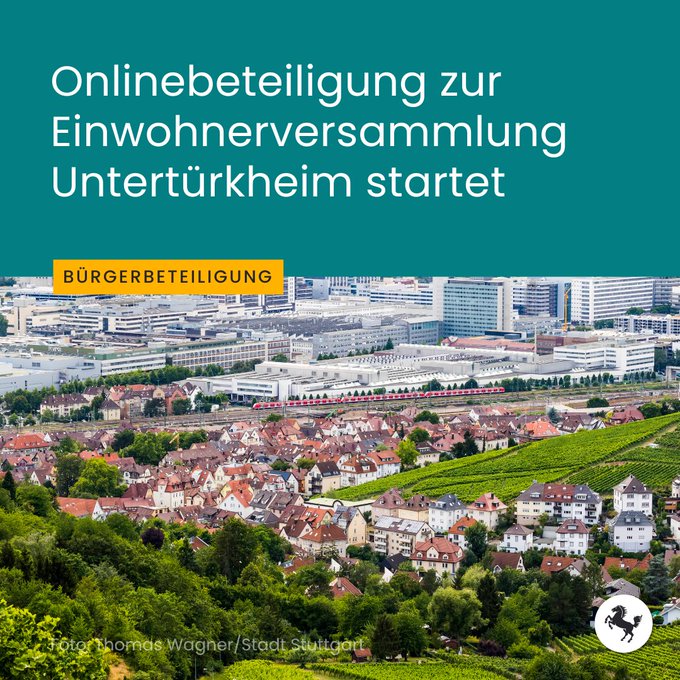 Blick auf Untertürkheim. Text im Bild: Onlinebeteiligung zur Einwohnerversammlung Untertürkheim startet