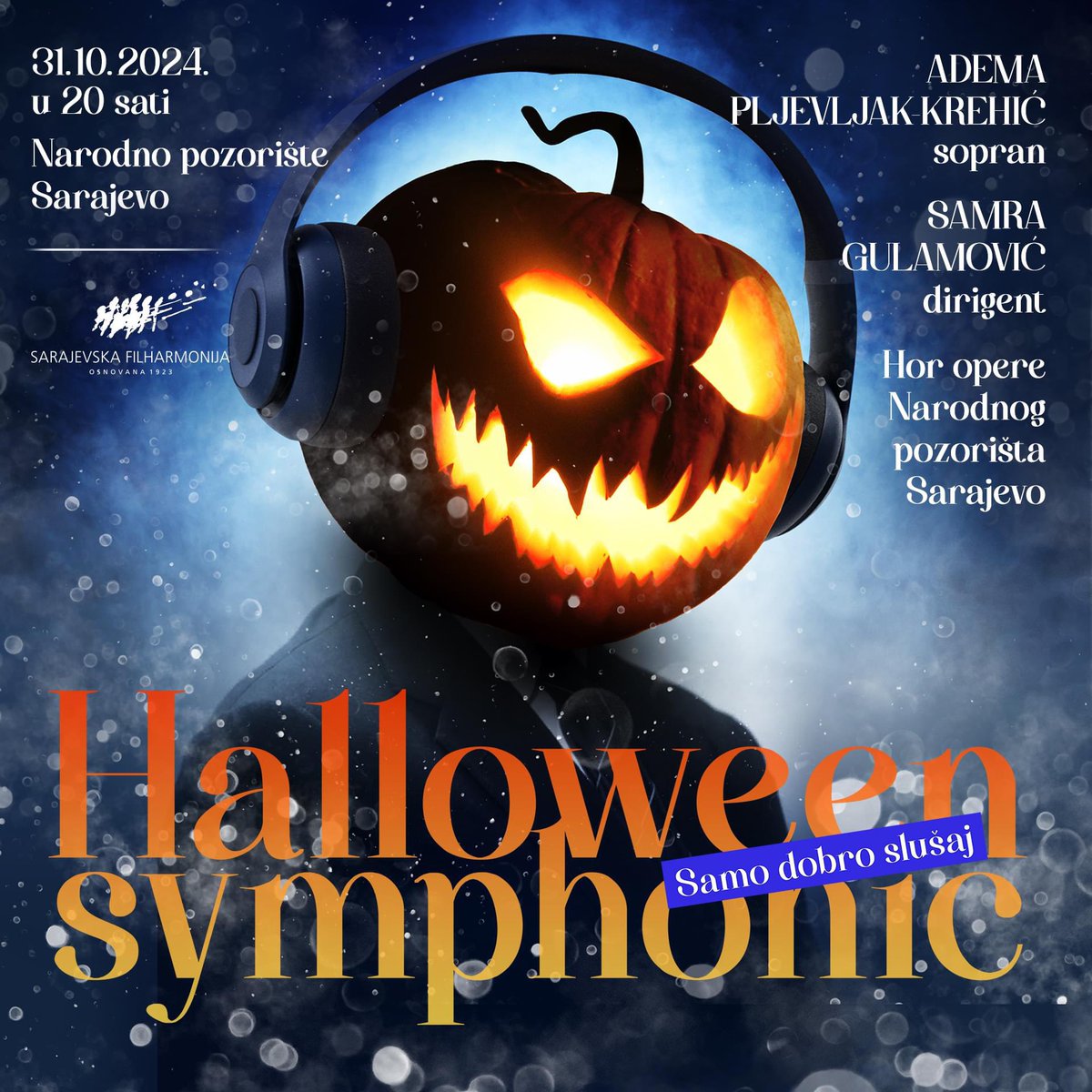 Pripremite svoje kostime i ne propustite vaš i naš #HalloweenSymphonic 🎃👽👻🎃

#jedvačekanje četvrtak, 31.10.2024. u 20 sati❗

🎟 kupikartu.ba/karte/event/68…