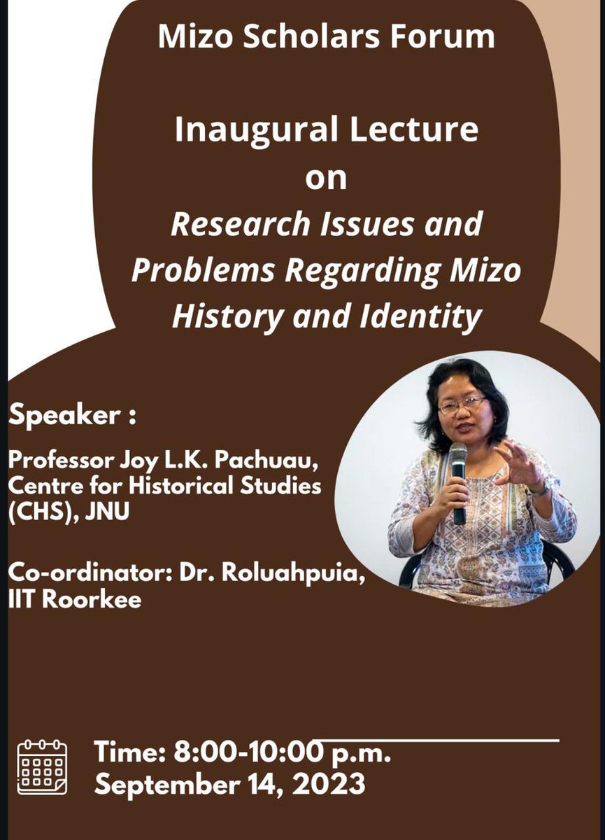 msf_updates's tweet photo. Professor Joy L.K. Pachuau, Centre for Historical Studies (CHS), JNU delivered the Inaugural Lecture for Mizo Scholars Forum on September 14th, 2023. She spoke on the research issues and problems regarding Mizo history and identity. https://t.co/8Y1xqw4U9N