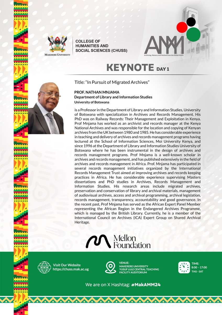 MakerereCHUSS's tweet photo. Meet the Keynote Speakers at the 2024 Archiving, Memory and Method from the Global South International Conference starting this Thursday 17-19 October 2024 @Makerere Yusuf Lule Central Teaching Facility. Time: 8:00am | Be part by registering via https://t.co/juNOCWyCJn #AMM24 https://t.co/rfXNe8oSMj