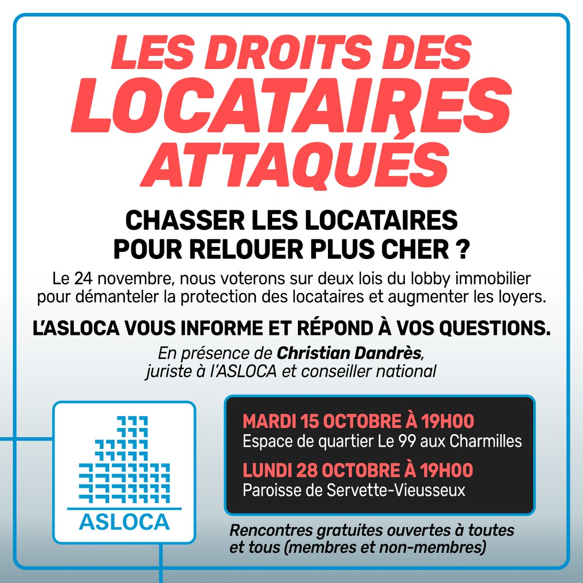 ASLOCA_Geneve's tweet image. LOGEMENT: Comment se défendre face à la hausse des loyers et des charges? Comment les milieux immobiliers attaquent la protection des locataires? En présence de @ch_dandres ➡️ Prochain rendez-vous à l'Espace de Quartier Le 99 aux Charmilles. Entrée gratuite.