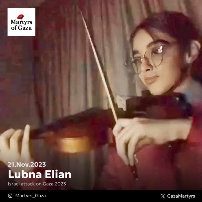GazaMartyrs's tweet photo. Remember Lubna Elian, 14 years old. 

She only wanted to become a famous violinist. 

Israel killed her along with her parents and 45 members of her family. https://t.co/edm4WNZl5E
