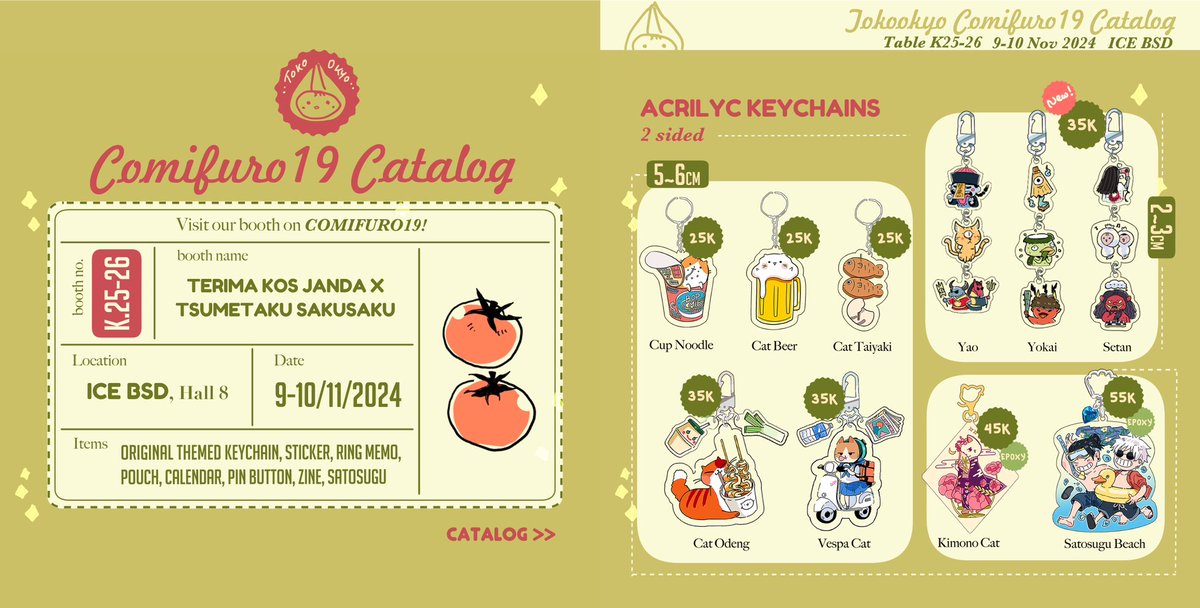 Taniakyo1's tweet photo. [RT and likes are appreciated!]
Halo! Aku mau open PO untuk #CF19!

✨TokoOkyo CF19 Catalogue✨

PO period: 14 - 21 Okt
📍 Terima Kos Janda X Tsumetaku Sakusaku K25-26
📦 Pick Up both days / Mail Order
💡 Original, satosugu
🔗 https://t.co/wNhwZpPENH

#comifuro19  #cf19catalogue https://t.co/AnMqo4B3gQ