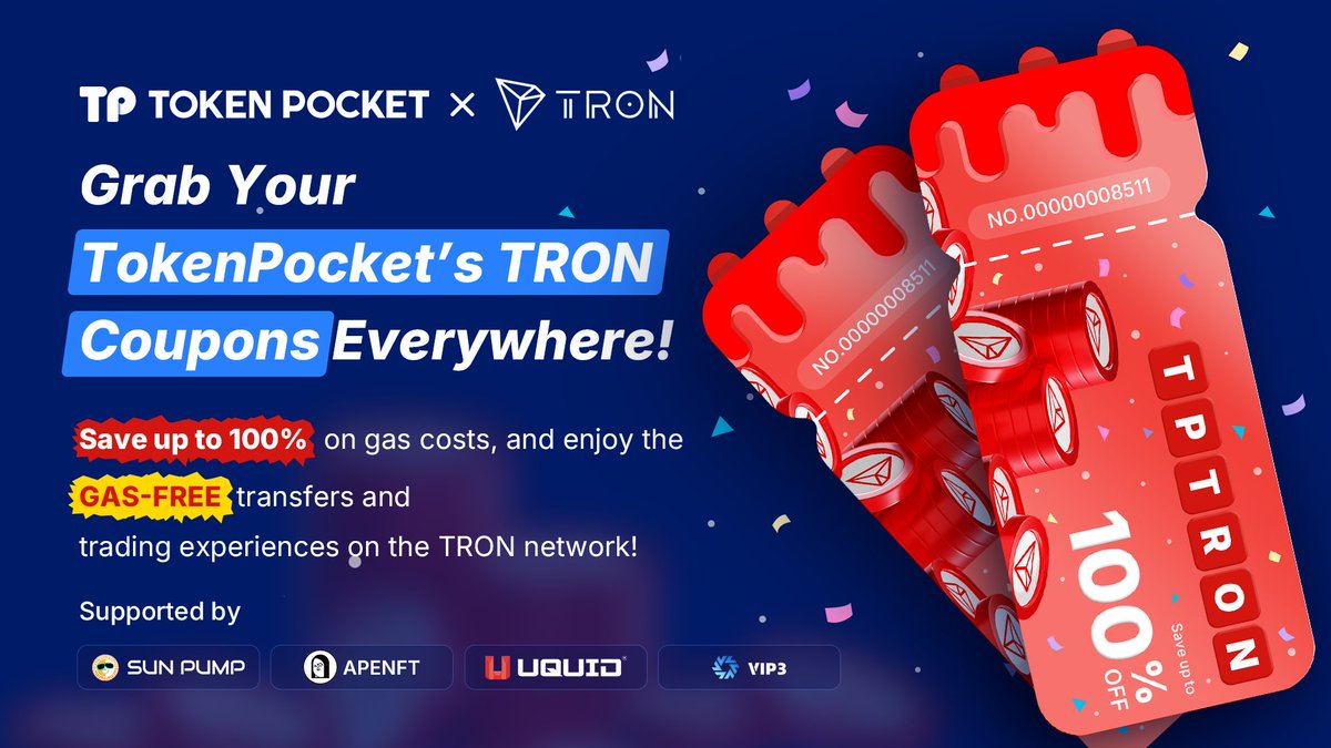 TokenPocket_TP's tweet photo. 💥Grab Your TokenPocket's TRON Coupons!

💎With TokenPocket’s TRON Gas Coupons, you can save up to 100% on gas costs on the TRON Network, allowing you to enjoy truly GAS-FREE transfers and trading experiences on @trondao!

🎁Want to get some coupons? Here is the entrance!
👉https://t.co/9GWeBB5dVg 

Get Ready! We're partnering with TRON-based projects like @sunpumpmeme, @apenftorg, @uquidcard, and communities like @web3vip to launch TRON Gas Coupons. Stay tuned for more! 🚀