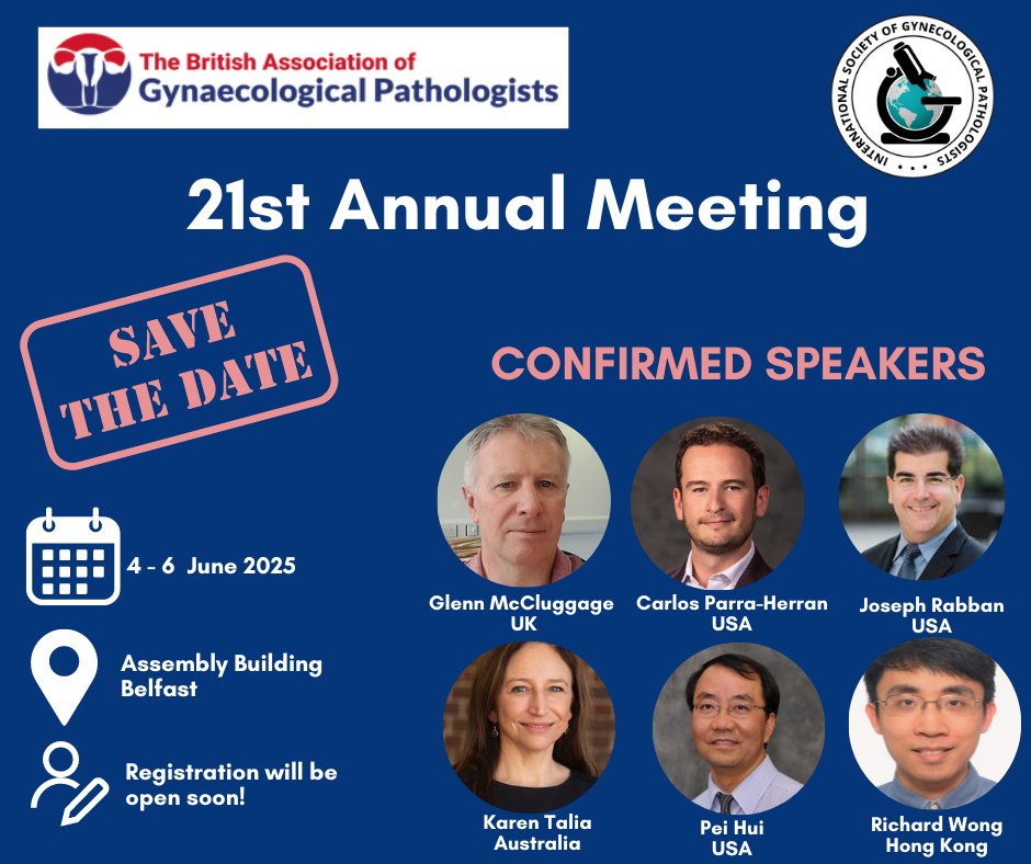 🌟 Save the Date! 🌟Join us for the BAGP 21st Annual Meeting in collaboration with ISGyP to be held in Belfast, 4th-6th June 2025. Get ready for an exciting programme with expert speakers in Gyn pathology. Don’t miss this chance to learn and explore the vibrant city of Belfast!