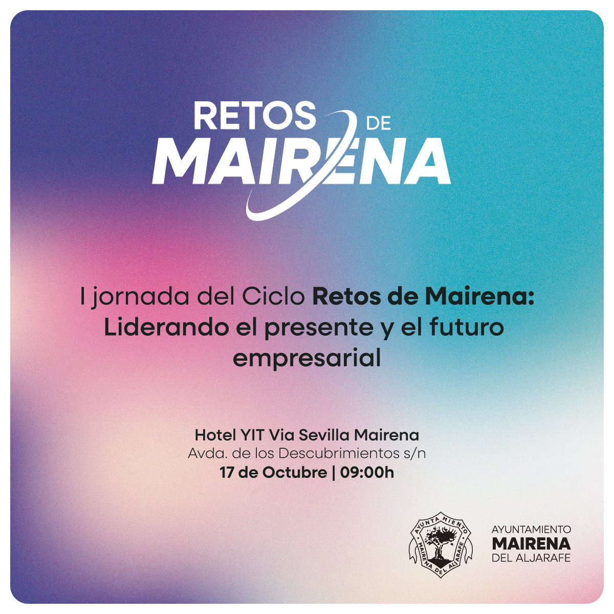 📢​ Emprendedores/as de #Mairena ¡Esto os interesa!

El Ayuntamiento organiza el próximo 17 de octubre un encuentro para hablar sobre los retos de futuro y las oportunidades que se abren a nivel local.

🗓️ Nos vemos a partir de las 09:00, en el hotel YIT Via Sevilla Mairena.