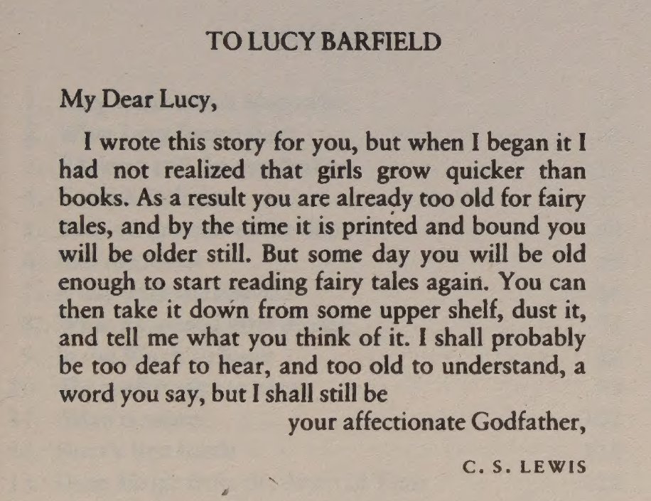 C. S. Lewis opened his Narnia series with a message to his goddaughter