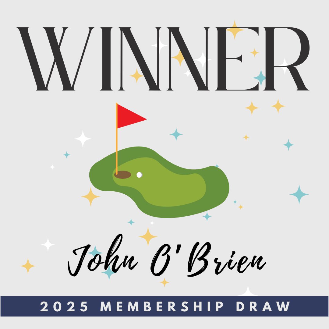 Congratulations to John O'Brien for winning the 2025 Membership Draw! 🌟