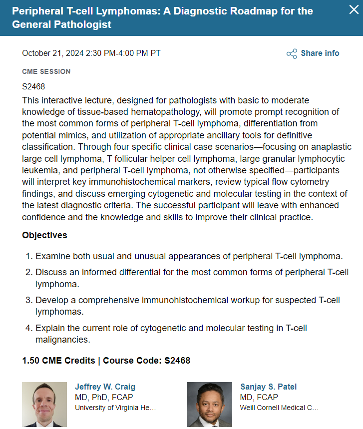 SanjayPatelMD's tweet image. Attending #CAP24 (@Pathologists) in Vegas? Come join me and my expert hemepath colleague, Dr. Jeffrey Craig (@UVA_Pathology), for our workshop!
 
Peripheral T-Cell Lymphomas: A Diagnostic Roadmap for the General Pathologist 

Monday, Oct. 21st, 2:30-4:00pm 

#hemepath #pathology