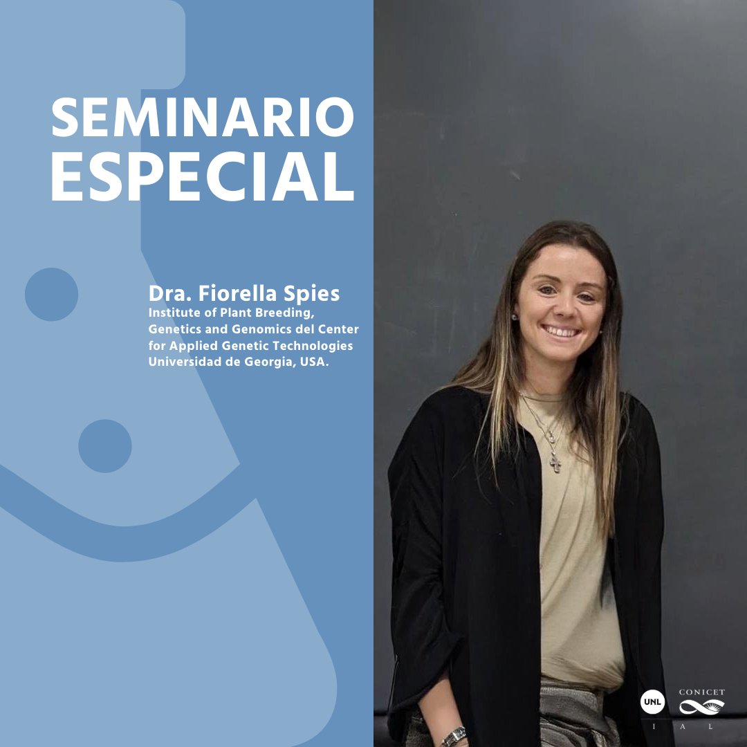 IAL-Comunica (@ial_conicet) on Twitter photo Seminario Especial
Dra. Fiorella Spies, del Institute of Plant Breeding, Genetics and Genomics del Center for Applied Genetic Technologies de la Universidad de Georgia, USA.
ℹ️ ial.conicet.gov.ar
@fbcb_unl @unlitoral_ <a href="/CONICETDialoga/">CONICET Dialoga</a> Seminario Especial
Dra. Fiorella Spies, del Institute of Plant Breeding, Genetics and Genomics del Center for Applied Genetic Technologies de la Universidad de Georgia, USA.
ℹ️ ial.conicet.gov.ar
@fbcb_unl @unlitoral_ <a href="/CONICETDialoga/">CONICET Dialoga</a>