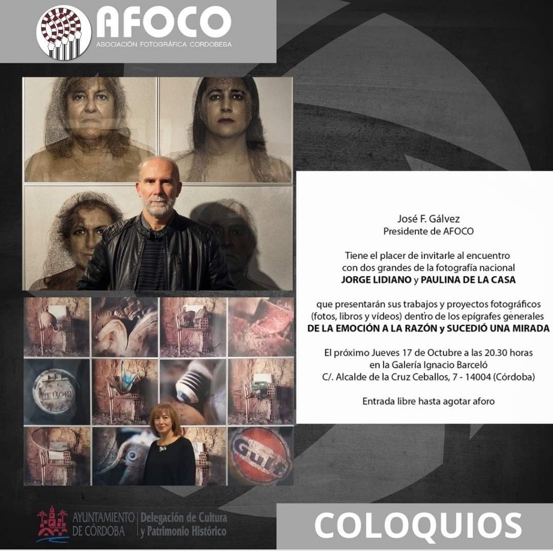 FAF_fotografia's tweet photo. Este jueves 17, tenemos la visita de dos grandes de la fotografía nacional, JORGE LIDIANO y PAULINA DE LA CASA. #ayuntamientocordoba #afoco_cordoba #CórdobaEsp #CulturadeCórdoba #afoco https://t.co/k4V8Iw4naQ
