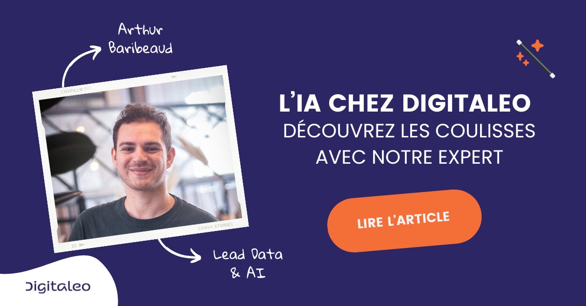 Intelligence Artificielle |✨ Notre expert Arthur, nous dévoile les coulisses de l’Intelligence Artificielle chez Digitaleo. 🪄

Découvrez l’interview complète d’Arthur dans l’article suivant. 👉 blog.digitaleo.fr/interview-lead…