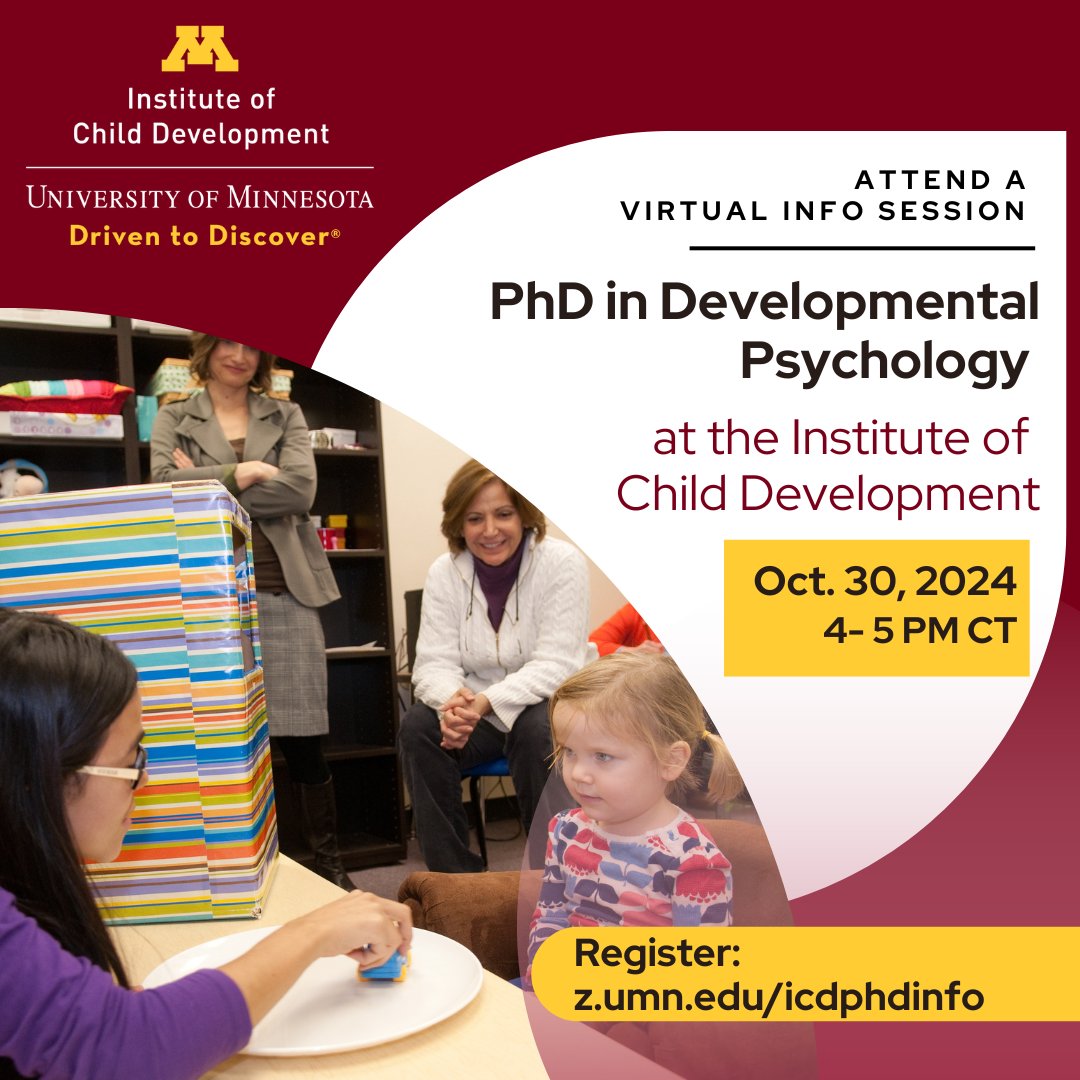 UMN_ICD's tweet image. Join us for an upcoming virtual info session on our top-ranked PhD in Developmental Psychology program.
Register now and attend the session on Oct. 30 from 4-5 pm CT. z.umn.edu/icdphdinfo