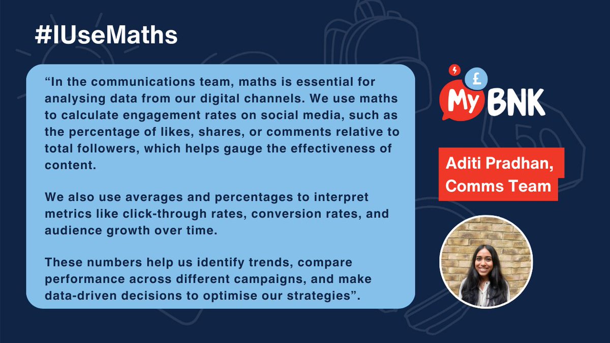 MoneyReadyNI's tweet photo. Next up for @mathsweek we’ve got Aditi in our communications team sharing how maths helps her in her work @MyBnk 📈Do you use maths in your career? We bet you do more than you realise! #iusemaths #mathsatwork https://t.co/ZIEE2n76vP