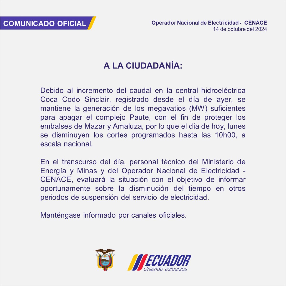 EmergenciasEc's tweet photo. Atentos!!
A partir de hoy se disminuyen los cortes de energía. https://t.co/CekrAy6tVh