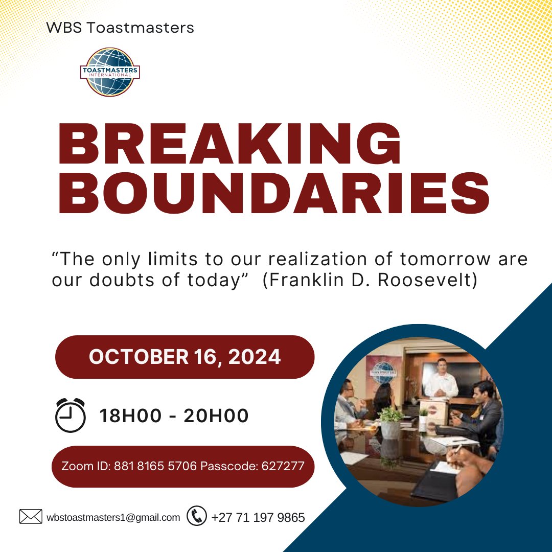 ToastmastersWBS's tweet photo. 🚨 Join us at WBS Toastmasters for Breaking Boundaries! 🌟 

🗓️ Oct 16, 2024 | ⏰ 18H00 - 20H00 | 📍 Zoom: 881 8165 5706 (627277)

Break through your doubts and unlock your full potential! #Toastmasters #BreakingBoundaries #Leadership #ZoomEvent #Growth https://t.co/XIoxhqB2P2