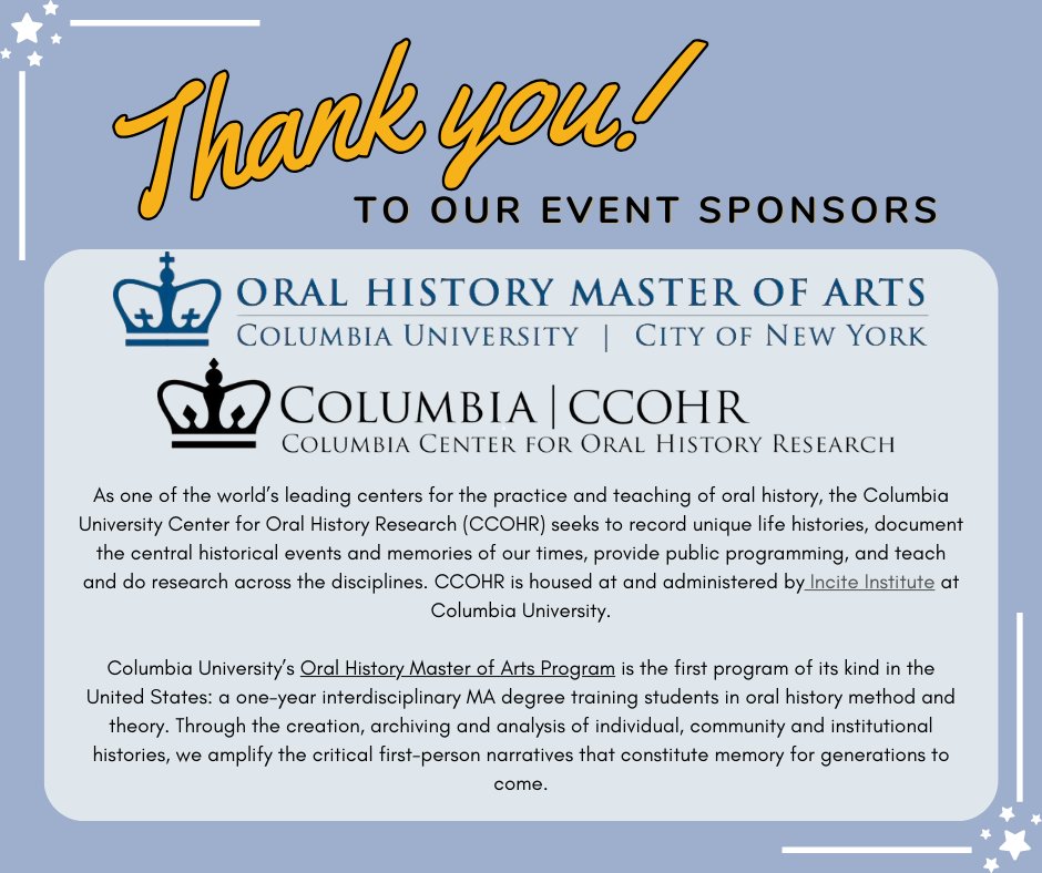 Oral History Association (@oralhistory) on Twitter photo Our first Event Sponsor highlight goes to
the Columbia University Center for Oral History
Research and the Columbia University Oral History
Master's Program! Thank you for supporting our 2024
Annual Meeting! ✨🎙 #OHA2024 <a href="/CU_OralHistory/">Columbia University Oral History</a> Our first Event Sponsor highlight goes to
the Columbia University Center for Oral History
Research and the Columbia University Oral History
Master's Program! Thank you for supporting our 2024
Annual Meeting! ✨🎙 #OHA2024 <a href="/CU_OralHistory/">Columbia University Oral History</a>
