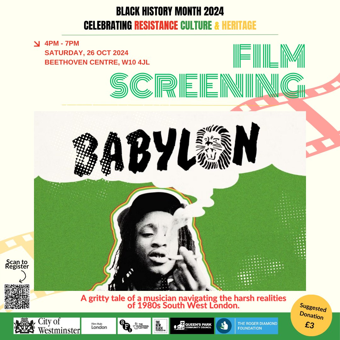 #QPCC's next #BlackHistoryMonth film screening is Babylon (1980)!

Experience the raw energy in this acclaimed film, capturing the struggles of a Black musician in 1980s Brixton.

📅Sat 26th October
🕔4-7:00pm
📌Beethoven Centre, W10 4JL

Book tickets: queensparkcommunitycouncil.gov.uk/event/a-film-s…