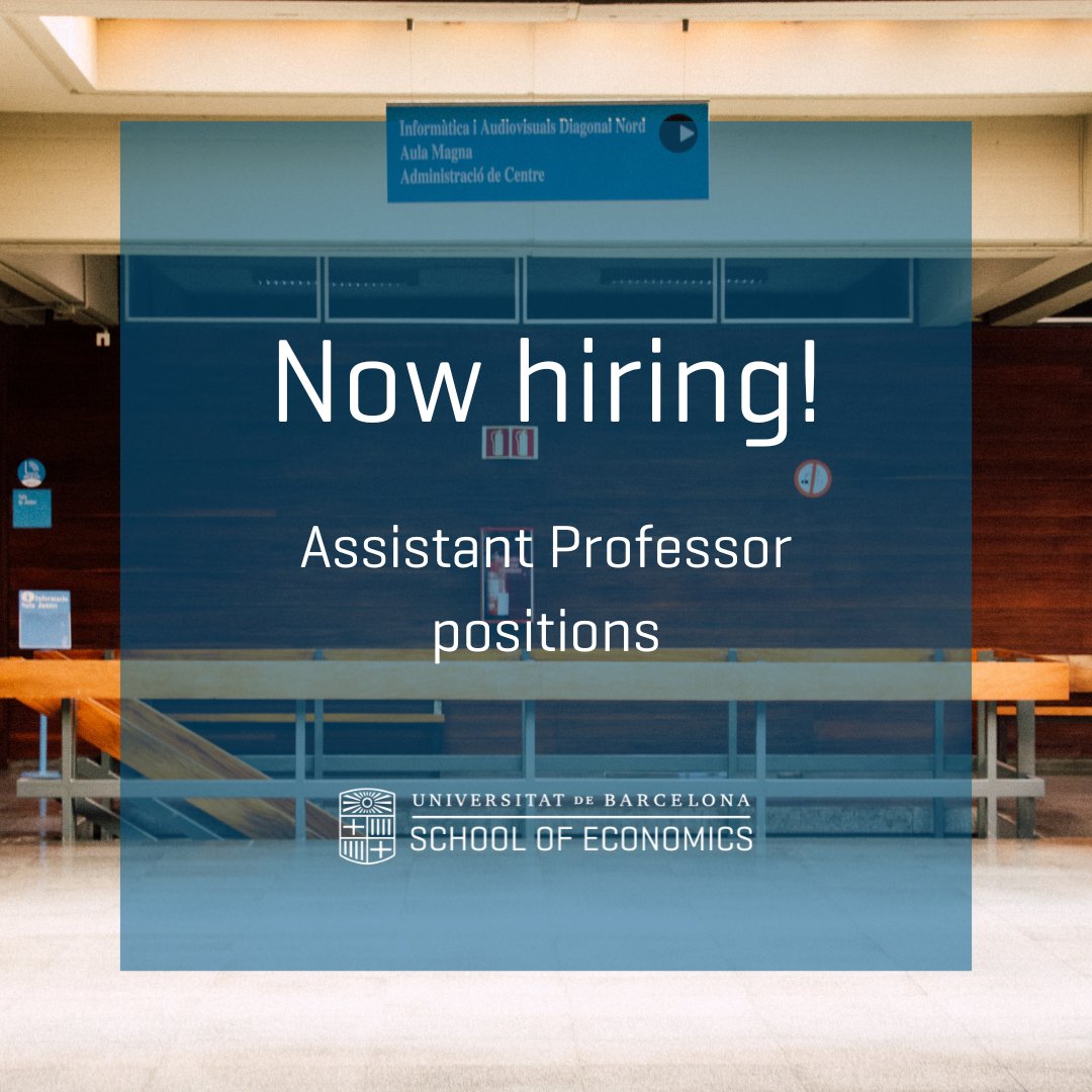 ⏳NOW HIRING! Call for expressions of interest for Assistant Professor positions: 

📁Different fields of interest
🔴Deadline: November 20, 2024
🗓️Starting date: June 2025
🔗ub.edu/school-economi…

#EconTwitter #AcademicJobs #EconJobMarket 🧵👇🏼