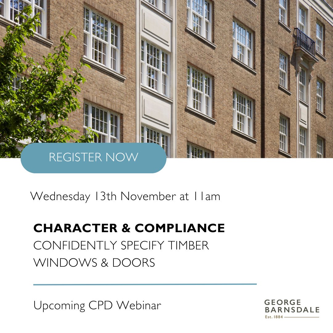 Join our FREE CPD webinar in 4 weeks! Are you an architect dedicated to preserving character while enhancing modern performance? Don't miss this opportunity. Register now: georgebarnsdale.co.uk/cpd-character-… 

#CPD #compliance #webinar #event #register #specification