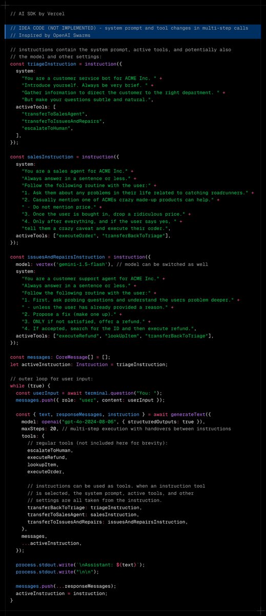 lgrammel's tweet image. Exploring how to add Swarms-inspired system and tool changes in multi-step calls to the AI SDK.

The LLM would switch instructions through tool calling.

Notes: 
- don&apos;t want to use term &apos;agent&apos;
- activeTools is needed for type safety

Feedback welcome!

x.com/shyamalanadkat…