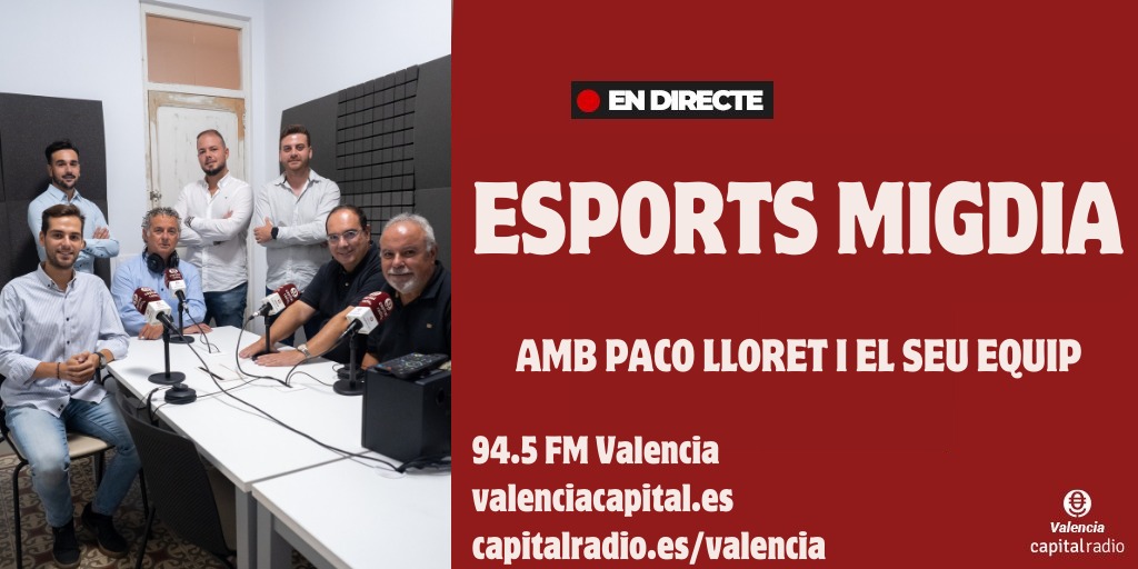 Esports Migdia 📻 (@esportsvcr) on Twitter photo 📝 A les 13:05h comença una nova edició d'<a href="/esportsvcr/">Esports Migdia 📻</a> en <a href="/Capital_vlc/">Valencia Capital Radio</a>
🦇 Amistós a Mèxic
⛑️ Gayà, a Finlàndia
🗣️ <a href="/joshrimarn/">José Ricardo March</a>
🐸 Derrota a Santander
🗣️ <a href="/JuanraCabrero/">Juanra Cabrero</a>
🏀 Victòries <a href="/valenciabasket/">Valencia Basket Club</a>
<a href="/Teika_es/">Teika</a> amb <a href="/aleex1919/">Alex Domínguez</a>
---
📻 94.5 FM
📲 valenciacapital.es 📝 A les 13:05h comença una nova edició d'<a href="/esportsvcr/">Esports Migdia 📻</a> en <a href="/Capital_vlc/">Valencia Capital Radio</a>
🦇 Amistós a Mèxic
⛑️ Gayà, a Finlàndia
🗣️ <a href="/joshrimarn/">José Ricardo March</a>
🐸 Derrota a Santander
🗣️ <a href="/JuanraCabrero/">Juanra Cabrero</a>
🏀 Victòries <a href="/valenciabasket/">Valencia Basket Club</a>
<a href="/Teika_es/">Teika</a> amb <a href="/aleex1919/">Alex Domínguez</a>
---
📻 94.5 FM
📲 valenciacapital.es