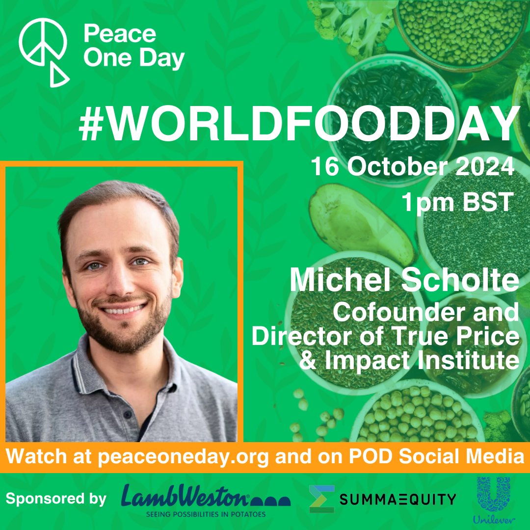 Peace One Day is proud to announce Michel Scholte, Cofounder and Director of True Price &amp; Impact Institute, will be participating in #WorldFoodDay 16 October 2024.

Visit peaceoneday.org for more info.

#WorldFoodDay #16October #FutureofFood #ZeroHunger #FoodSecurity