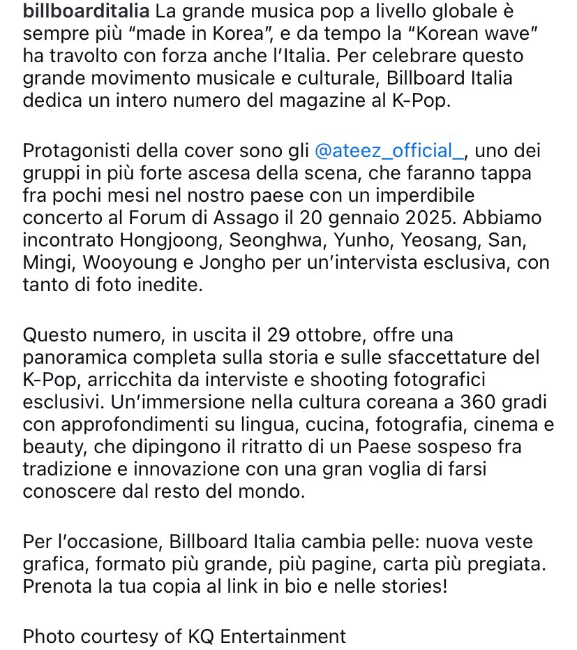 ATEEZ X BILLBOARDITALIA

❗️ In uscita il 29 Ottobre!!
CODICE SCONTO BILLBOARDXATEEZ

The global pop music scene is increasingly “made in Korea,” and the “Korean wave” has long swept through Italy as well. To celebrate this major musical and cultural movement, Billboard Italia is