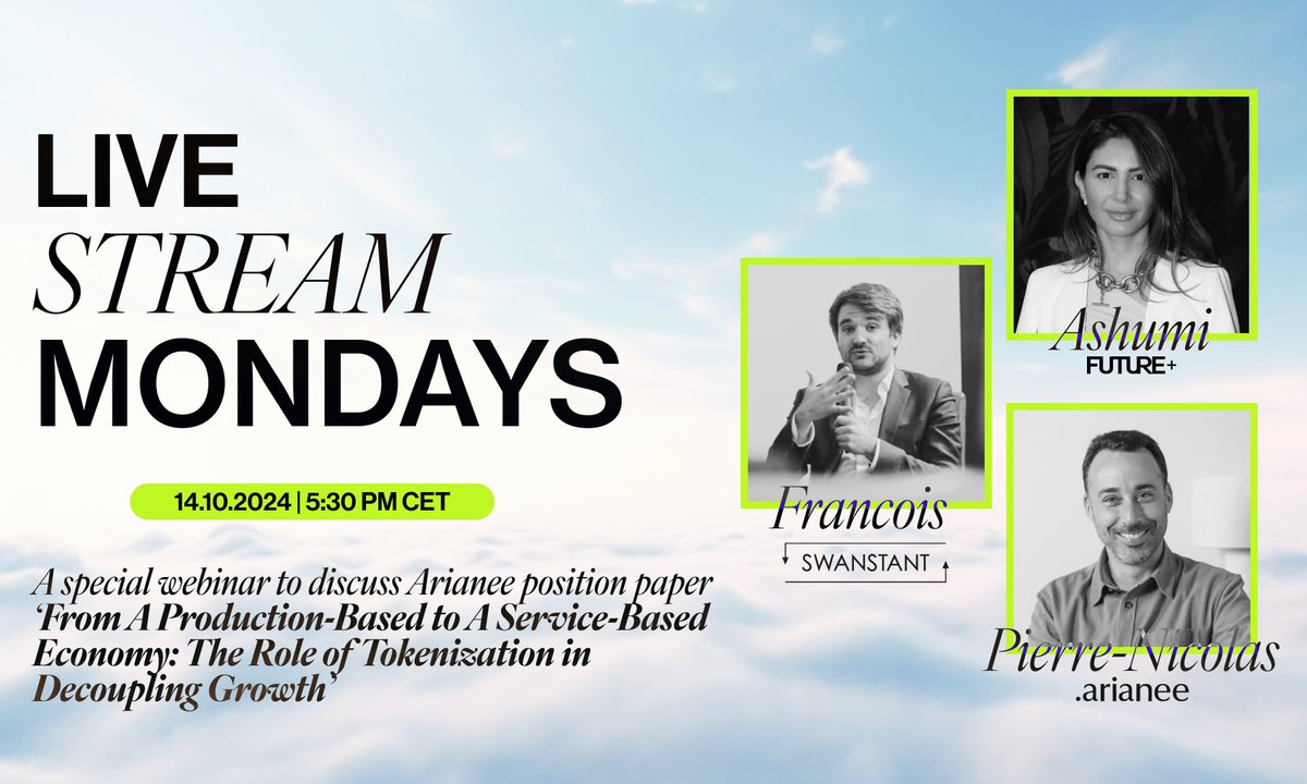 FUTURE+ (@futureplus_xyz) on Twitter photo Join us today 4:30pm BST for <a href="/Futureplus_xyz/">FUTURE+</a> LIVE Stream Mondays: 'The Role of Tokenization in Decoupling Growth'!
With <a href="/ashumiss/">Ashumiss.eth</a>, <a href="/mr_pnh/">Pierre-Nicolas Hurstel - PNH.eth 🏠</a> <a href="/ArianeeProject/">Arianee</a> and <a href="/FrancoisSouchet/">Francois Souchet</a> #swanstant.
linkedin.com/events/livestr… Join us today 4:30pm BST for <a href="/Futureplus_xyz/">FUTURE+</a> LIVE Stream Mondays: 'The Role of Tokenization in Decoupling Growth'!
With <a href="/ashumiss/">Ashumiss.eth</a>, <a href="/mr_pnh/">Pierre-Nicolas Hurstel - PNH.eth 🏠</a> <a href="/ArianeeProject/">Arianee</a> and <a href="/FrancoisSouchet/">Francois Souchet</a> #swanstant.
linkedin.com/events/livestr…