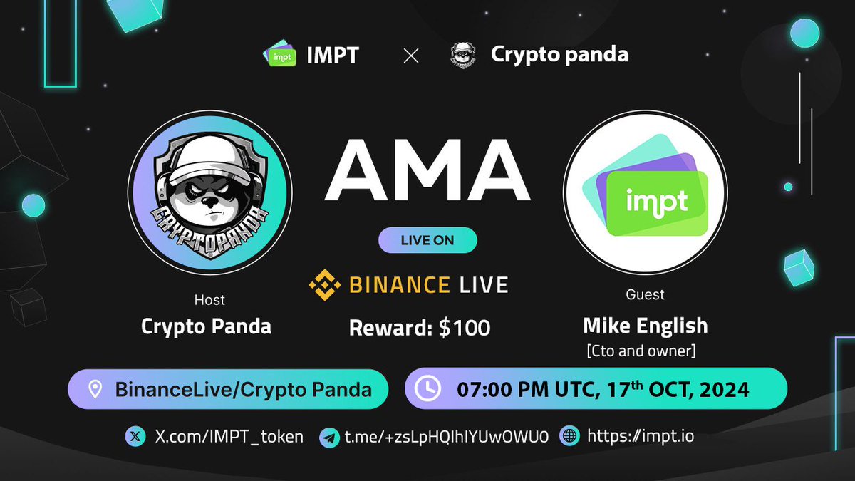 🎙️ Join us for Exclusive #BinanceLiveAMA with <a href="/IMPT_token/">IMPT.io</a> // $100 USD Reward. 

🗓️ Date:- 17th October 2024
🕰️ Time:- 7:00 PM UTC 
🎙️ Guest: - Mike English - CTO and Owner.

📌 Set Reminder &amp; Joined AMA  :- 
binance.info/live/video?roo…

〽️ Rules: 
1️⃣ Follow :-  <a href="/IMPT_token/">IMPT.io</a>
2️⃣ Like &amp;