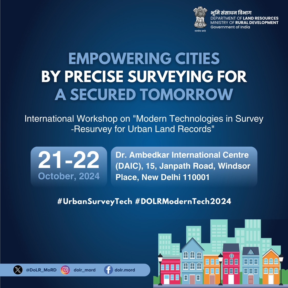 DoLR_MoRD's tweet image. The Department of Land Resources is organising an International Workshop on &quot;Modern Technologies in Survey-Resurvey for Urban Land Records&quot;.