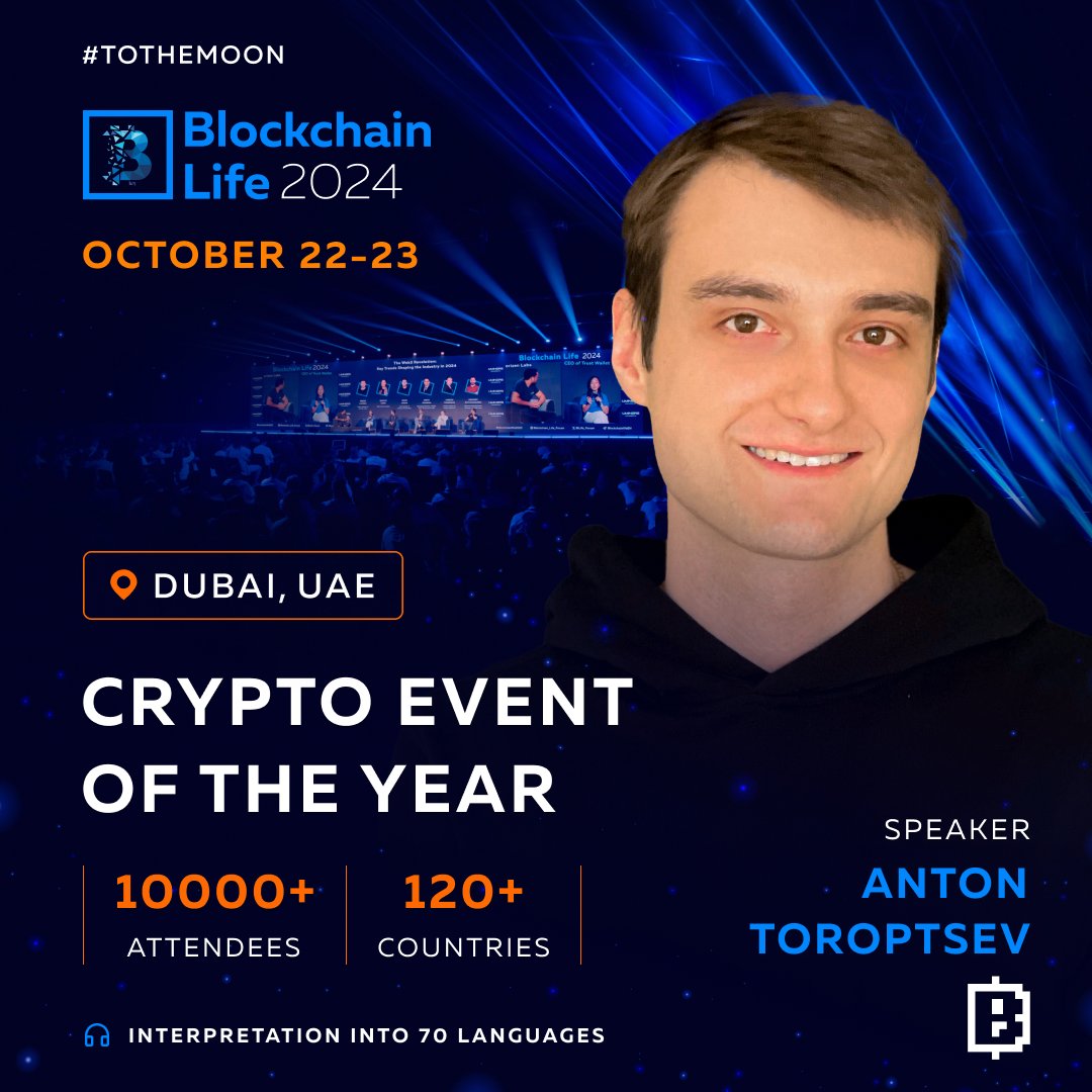 Anton Toroptsev Joins #BlockchainLife2024 in Dubai Meet @dezly_crypto, the  COO of @blumcrypto, and 10,000+ attendees on October 22-23. The AI-powered  translation of speeches into 70 languages is included in the ticket. ⚡️
