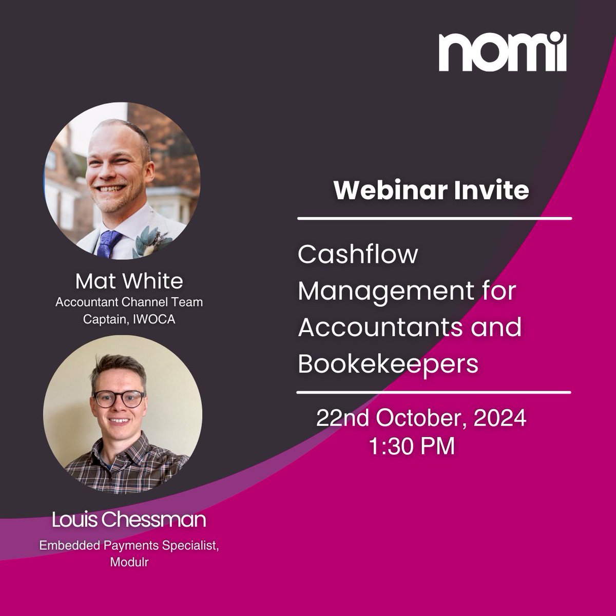 NomiSuite's tweet photo. Join us for our upcoming free webinar with industry experts from @iwoca and @ModulrFinance, as they dive into 'Cashflow Management for Accountants and Bookkeepers'.
Don't miss this opportunity to learn from the best.
Link to register: https://t.co/Jk9aMfTTQG
Secure your spot now! https://t.co/9oMwrRDLRy