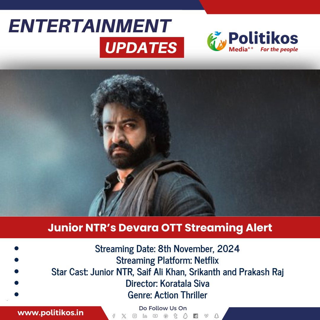 imwpolitikos's tweet photo. Junior NTR’s Devara OTT Streaming Alert
#politikosvinodam
#ntr
#Devara
#OTT
#jrntrfans
#devarasongs
#TollywoodUpdates
#tollywood https://t.co/tUBEKjMBTM