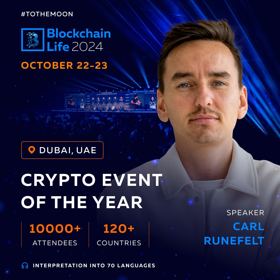 Carl Runefelt Joins #BlockchainLife2024 in Dubai Meet @TheMoonCarl, the  Entrepreneur & Musician, and 10,000+ attendees on October 22-23. The  AI-powered translation of speeches into 70 languages is included in the  ticket. ⚡️